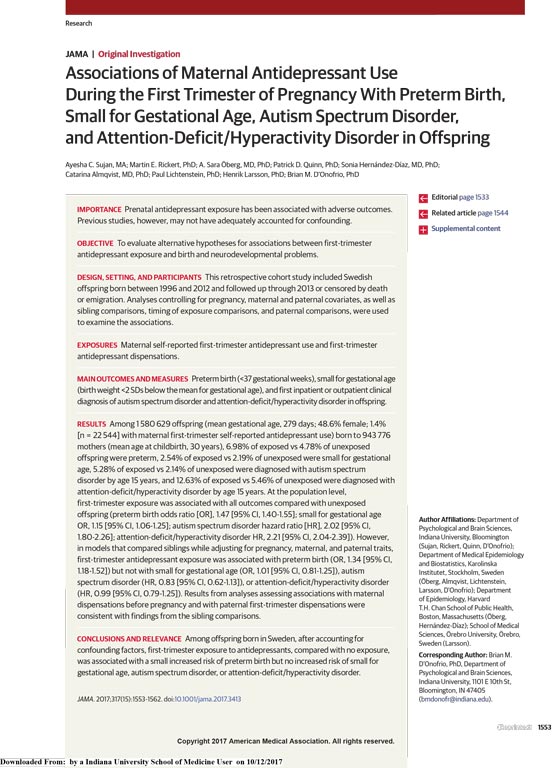  Associations of Maternal Antidepressant Use During the First Trimester of Pregnancy With Preterm Birth, Small for Gestational Age, Autism Spectrum Disorder, and Attention-Deficit/Hyperactivity Disorder in Offspring